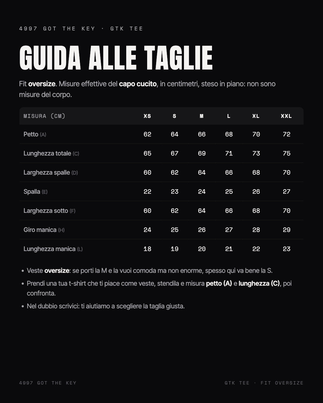 Guida taglie GTK TEE fit oversize (misure in cm, capo steso)